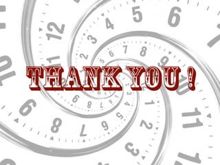 ThankYou !
 