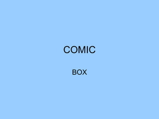 COMIC BOX 