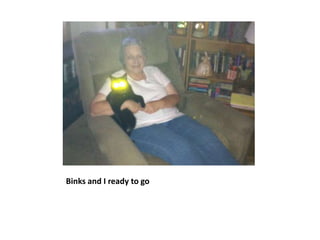 Binks and I ready to go
 