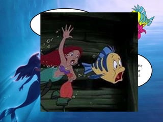 ¡Eh Flounder! Te he buscado por todo el mar, ¿Dónde te habías metido? ¡Hola Ariel! He ido a buscar esto para ti Oye, ¿No deberíamos estar en la actuación? 