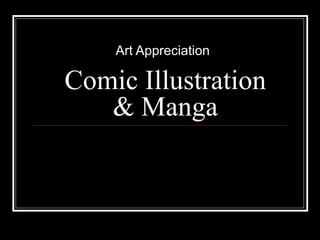 Comic Illustration & Manga Art Appreciation 