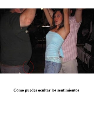Como puedes ocultar los sentimientos