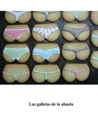 Las galletas de la abuela