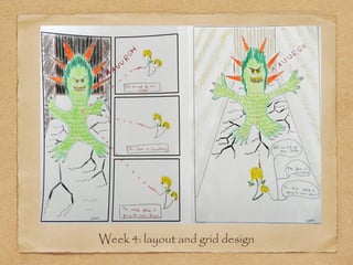 Week 4: layout and grid design
 
