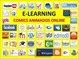 E-LEARNING COMICS ANIMADOS ONLINE 