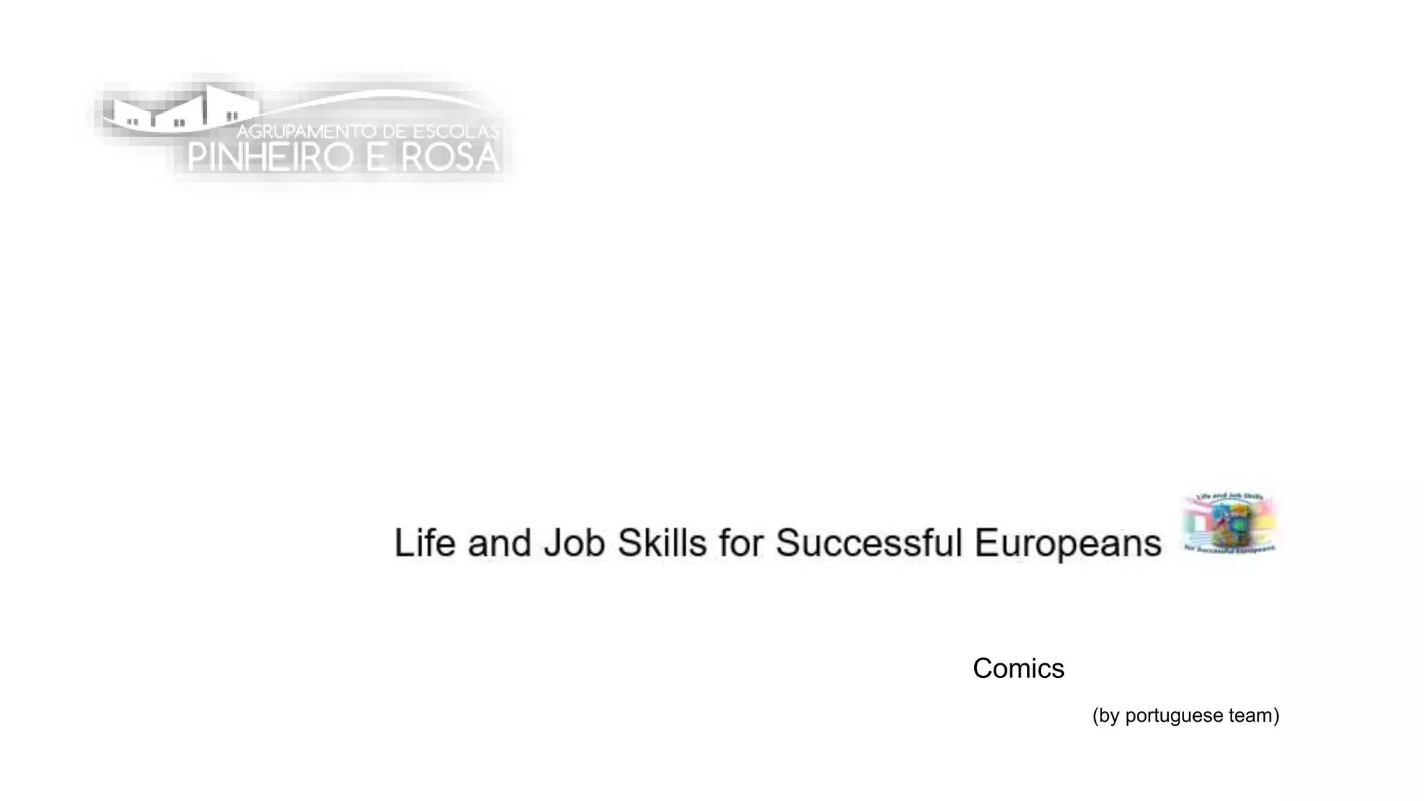 Comics
(by portuguese team)