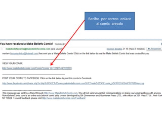 Recibo por correo enlace al comic creado