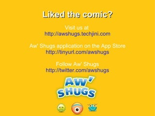 Comic strip for Aw' Shugs - the iPhone application | PPT