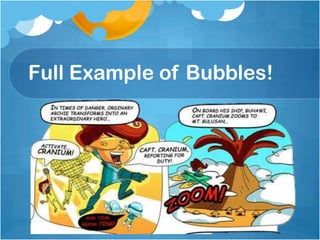 Full Example of Bubbles!
 