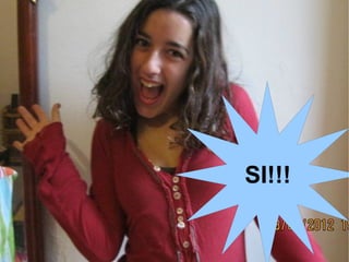 SI!!!