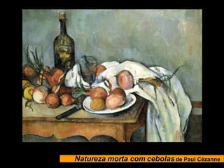 Natureza morta com cebolas   de Paul Cézanne  