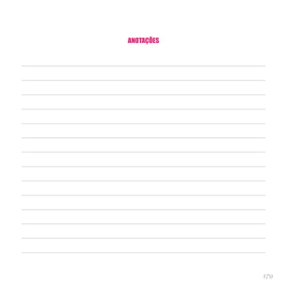 179
ANOTAÇÕES
 