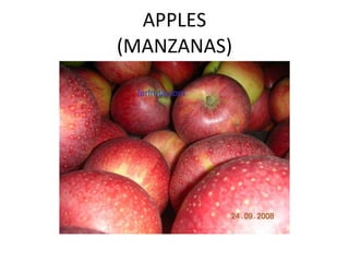 APPLES (MANZANAS)