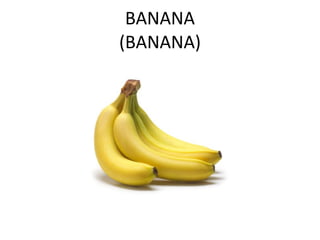 BANANA (BANANA)