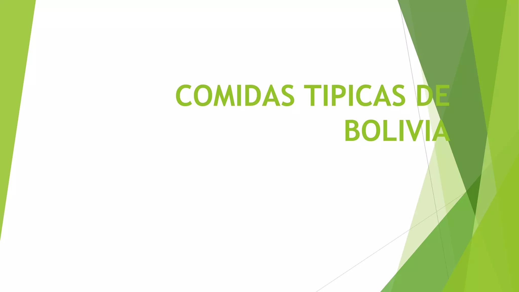 Comidas tipicas de bolivia 2 | PPT
