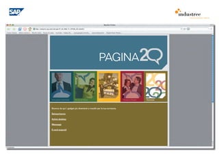 comunicazione interna




                                                   PAGINA


Una pagina importante    20 anni di Valore         E 20                   People to People   Download




Scarica da qui i gadget più divertenti e insoliti per la tua scrivania.

Salvaschermo

Active desktop

Messaggi

E-card augurali
 