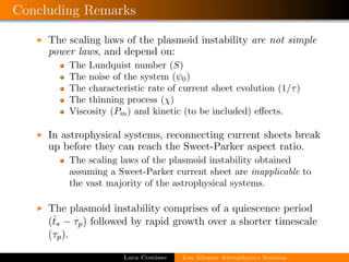 Luca Comisso - Plasmoid Instability in Time-Evolving Current Sheets | PDF