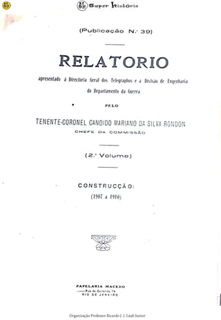 Relatório Comissão Rondon Volume 2 - Parte 2