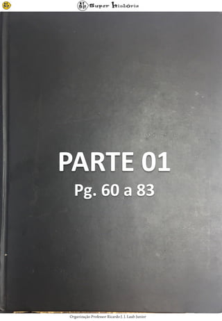 PARTE 01
Pg. 60 a 83
 