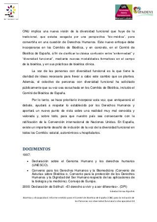 Soledad Arnau Ripollés
Bioética y discapacidad. Informe emitido para el Comité de Bioética de España (CBE) para la inclusi...