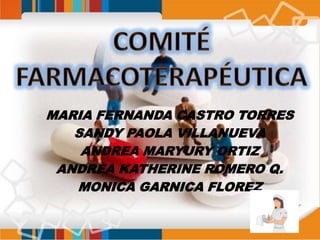 MARIA FERNANDA CASTRO TORRES
SANDY PAOLA VILLANUEVA
ANDREA MARYURY ORTIZ
ANDREA KATHERINE ROMERO Q.
MONICA GARNICA FLOREZ
 