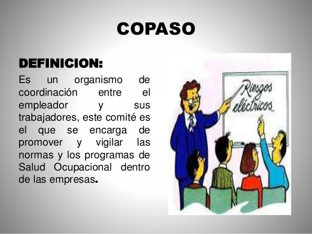 Comite paritario de salud ocupacional copaso