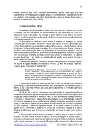95 
http://periodicos.pucminas.br/index.php/sinapsemultipla Sinapse Múltipla, 1(2),Dez., 2012, 94-102. 
humana tornou-se a...