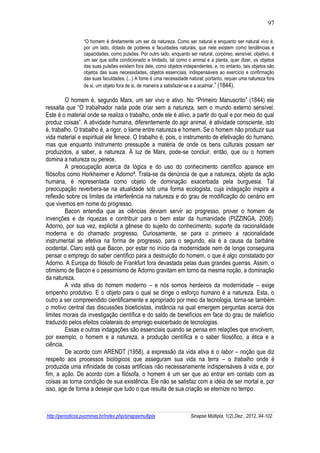 97 
http://periodicos.pucminas.br/index.php/sinapsemultipla Sinapse Múltipla, 1(2),Dez., 2012, 94-102. 
“O homem é diretam...