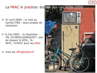  les mesures ne respectent pas les principes de subsidiarité et de proportionnalitéPas de droit de disposer d’observateurs du PE dans les comités comitologie