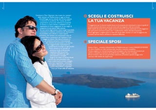 4 5
Comitours, il Tour Operator che è stato tra i pionieri
delle vacanze nel Mediterraneo, è oggi un brand
iGrandiViaggi, storica azienda del turismo italiano
e sinonimo di eccellenza. Per l’estate del 2015
presentiamo un’accurata selezione di proposte
in Grecia e a Cipro dirette a soddisfare le tue
aspettative di ‘nuovo viaggiatore’, le tue voglie di
scoperta e la tua visione della vacanza.
Se vuoi uscire dagli schemi, vivere luoghi imperdibili,
conoscere le tradizioni, combinare più destinazioni,
le possibilità sono ininite e i nostri esperti
consulenti, che vantano una conoscenza unica di
questi Paesi, ti aiuteranno nel ‘realizzare il tuo
viaggio su misura’. Dai club all inclusive in
un ambiente esclusivo e internazionale
alle soluzioni più particolari o di charme
che maggiormente rispecchiano le
caratteristiche di pregio di ogni località.
Potrai contare su un servizio di
assistenza locale professionale,
rispettoso della tua privacy
e sempre reperibile per ogni
informazione e consiglio.
Scegli la tua meta e la durata, decidi
i servizi che vuoi prenotare: volo,
hotel, trasferimento privato, noleggio
auto, tour organizzato... troveremo
le migliori soluzioni per comodità,
prezzo, disponibilità e originalità.
Tutto per il tuo stile di vacanza.
SCEGLI E COSTRUISCI
LATUAVACANZA
SPECIALE SPOSI
SCEGLI E COSTRUISCI
LATUAVACANZA
Ti suggeriamo per le diverse località alcune tra le proposte più interessanti e siamo in grado di
trovare soluzioni alternative, anche più vicine alle tue esigenze o alla tua curiosità.
Nelle tabelle dei prezzi di ogni singola struttura troverai le quote settimanali di solo soggiorno
alle quali potrai sommare la quota volo + trasferimento relativa alla data di partenza.
Potrai aggiungere o togliere giorni in base alla durata della vacanza e, in caso di soggiorni che
includano periodi diversi, calcolare le rispettive differenze.
SPECIALE SPOSI
Grecia e Cipro… emozioni indimenticabili nel Mediterraneo per il vostroVIAGGIO DI NOZZE.
Un mare cristallino, un cielo luminoso, baie raccolte e tramonti mozzaiato.
Potrete scegliere tra ricercati boutique hotel, prestigiosi club internazionali, strutture più
tipiche e tranquille: la soluzione che preferite per il viaggio che più vi somiglia.
Alcune strutture, oltre ad una particolare attenzione, prevedono speciali omaggi come
riportato nelle tabelle dei singoli hotel.
 