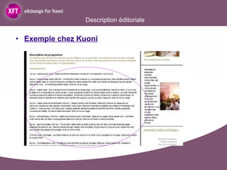 Exemple chez Kuoni Description éditoriale 
