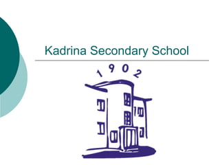 Kadrina Secondary School
 