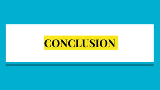 CONCLUSION
 