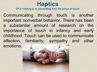 Touch In Communication Comm-5,6 (Non Verbal).ppt