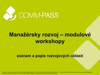 COMM-PASS modulové workshopy - manažérske vzdelávanie, rozvoj a rast
