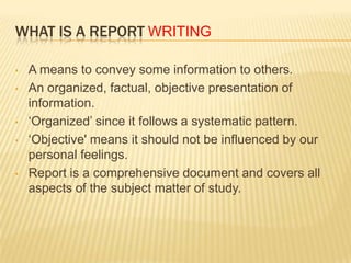 REPORT WRITTING | PPTX