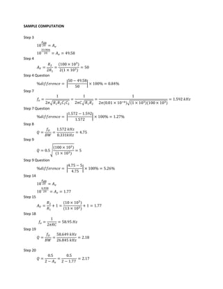 SAMPLE COMPUTATION

Step 3




Step 4



Step 4 Question


Step 7



Step 7 Question


Step 8


Step 9




Step 9 Question


Step 14




Step 15



Step 18


Step 19




Step 20
 