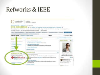 Refworks & IEEE
 