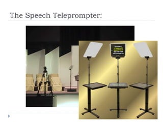 The Speech Teleprompter:
 