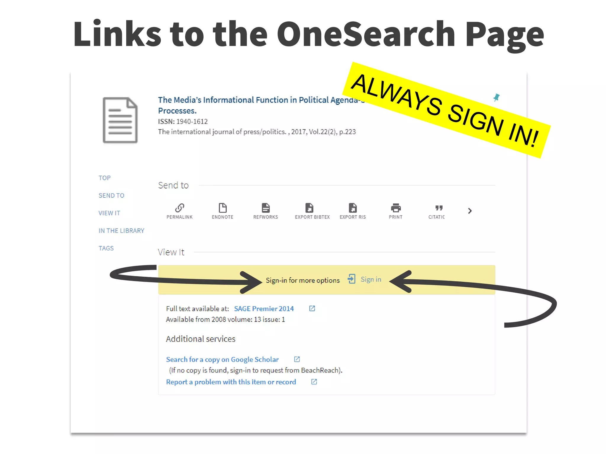 Links to the OneSearch Page
 