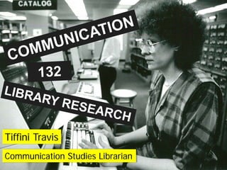 Tiffini Travis
Communication Studies Librarian
 
