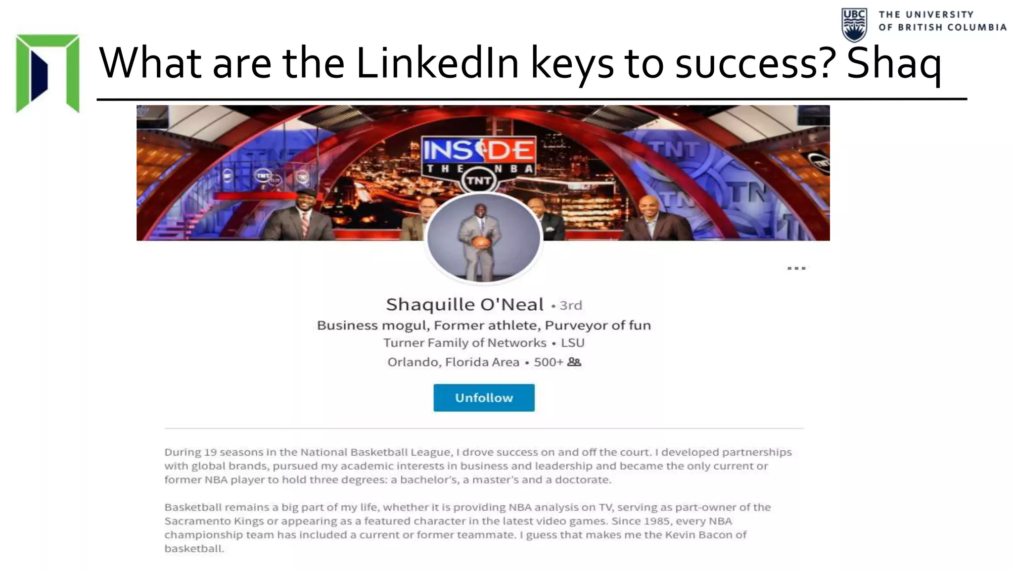What are the LinkedIn keys to success? Shaq
 