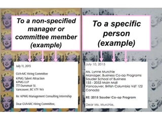 To a non-specified
manager or
committee member
(example)
To a specific
person
(example)
 