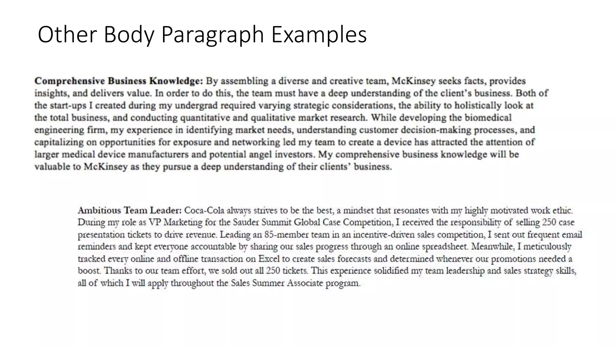 Other Body Paragraph Examples
 
