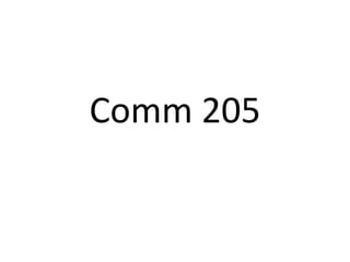 Comm 205

 