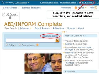 Sign in to My Research to save 
searches, and marked articles. 
 