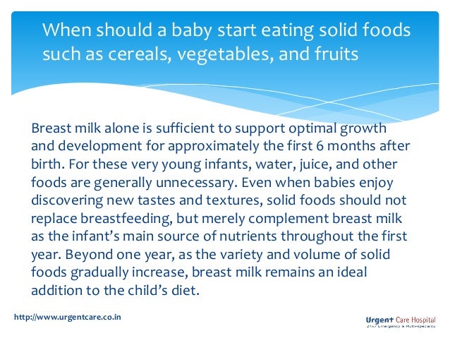 When To Start Feeding My Baby Solid Foods When To Start Feeding My Baby Solid Foods