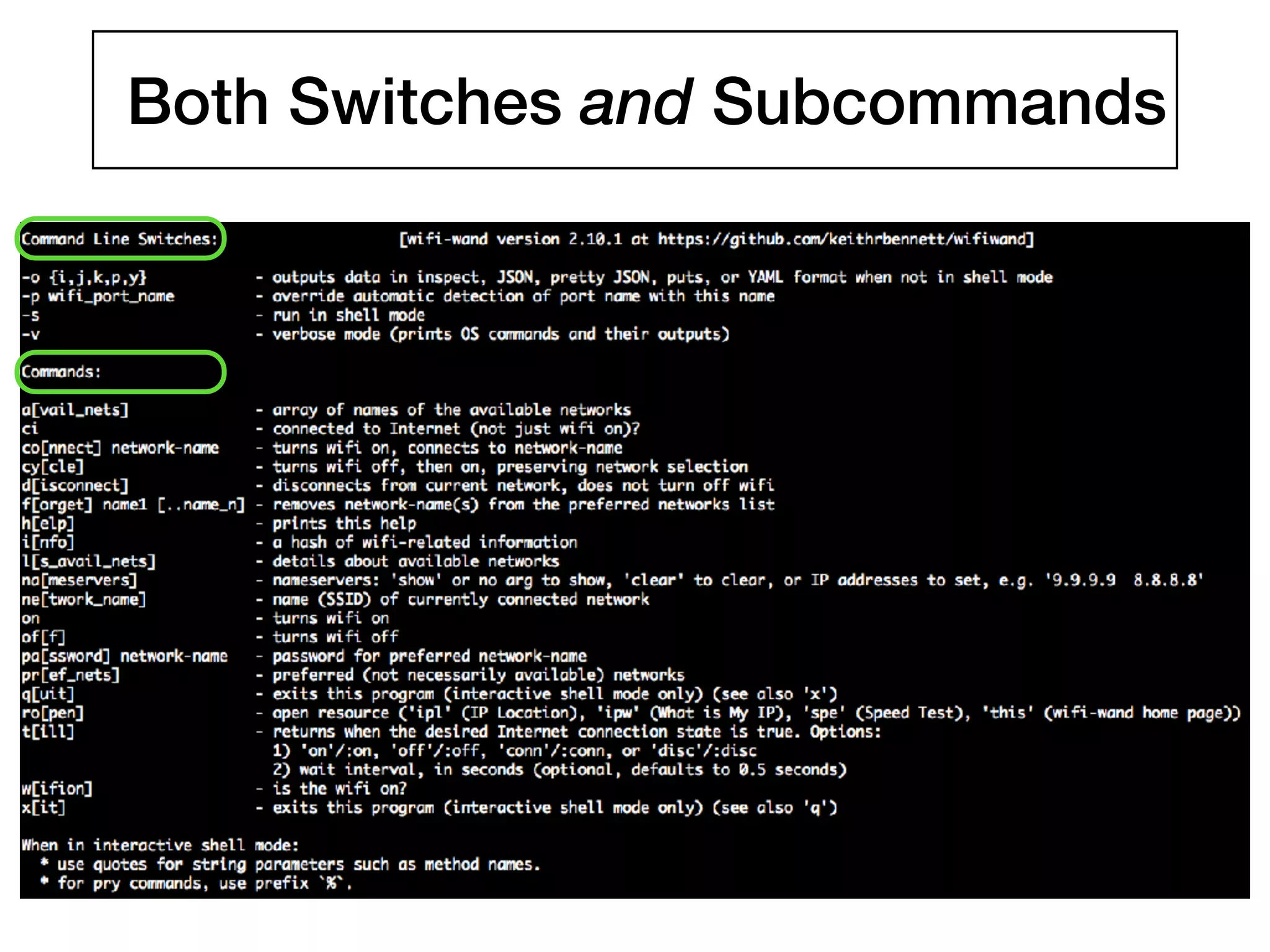 Both Switches and Subcommands
 
