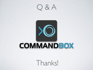 Thanks!
Q & A
 