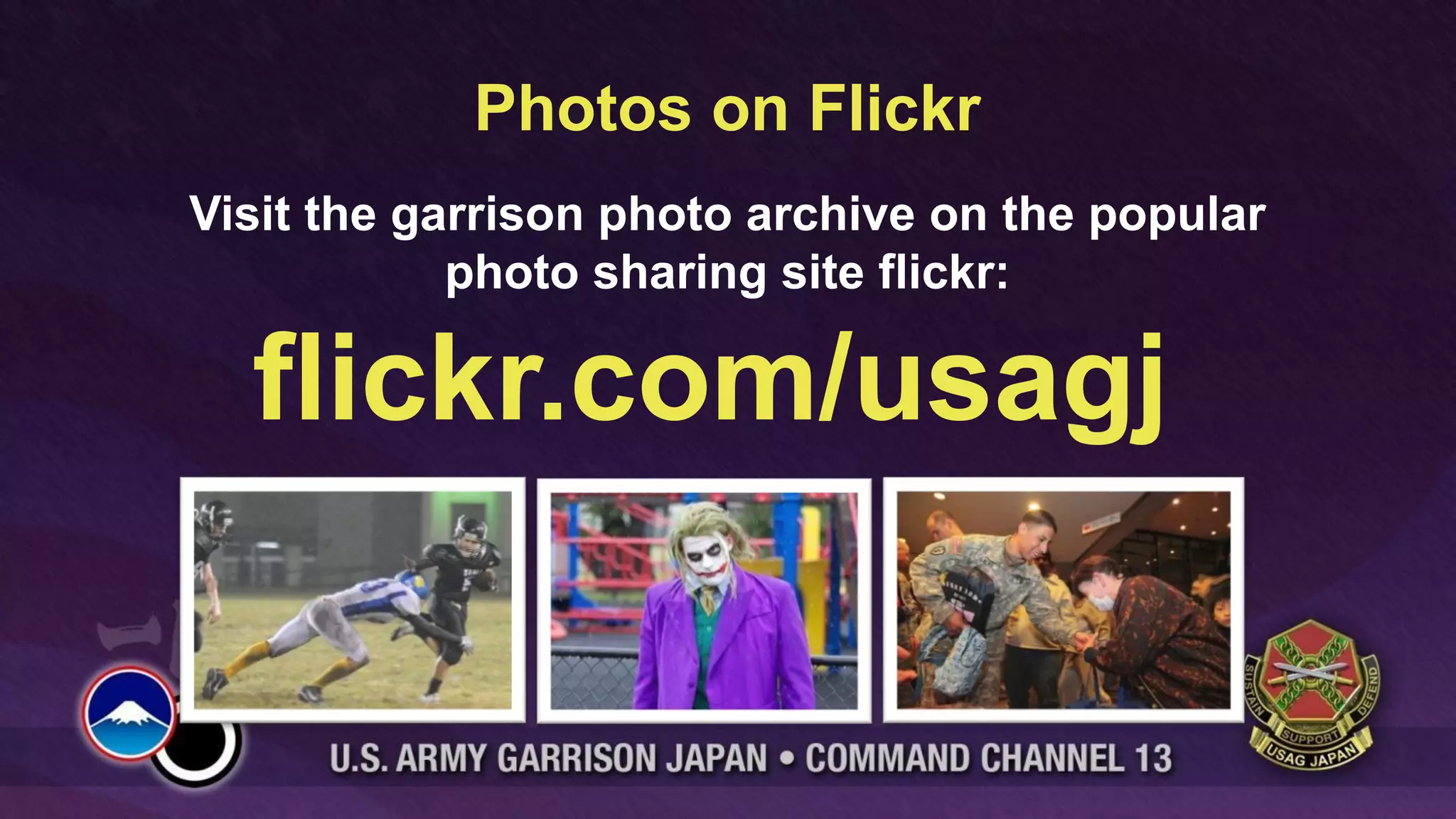 Photos on Flickr
Visit the garrison photo archive on the popular
            photo sharing site flickr:

  flickr.com/usagj
 